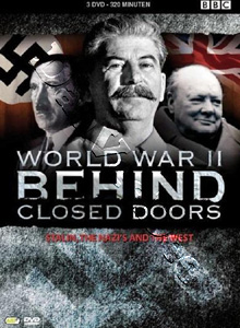 World War Two: Behind Closed Doors |   DVD